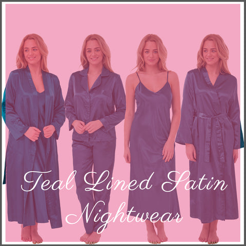 Teal Blue Lined Satin Nightwear Collection