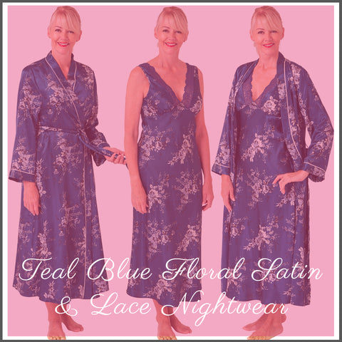 Teal Blue Oriental Floral Satin Nightwear Collection
